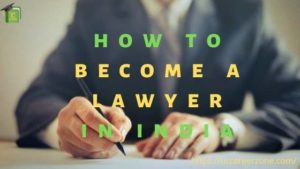 Read more about the article How to become a lawyer in India