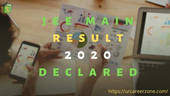 Read more about the article JEE Main result 2020 declared